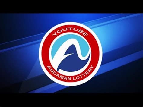 ANDAMAN LOTTERY LIVE DRAW TIME 09.00 PM DATE .